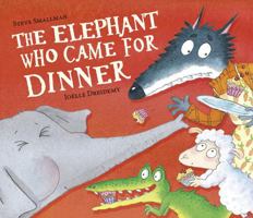 The Elephant Who Came for Dinner 1801047308 Book Cover