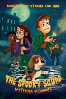 The Spooky Squad B0GKSMT9N5 Book Cover