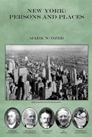 New York: Persons and Places 1727037626 Book Cover