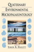 Quaternary Environmental Micropaleontology 0340761989 Book Cover