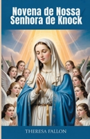 Novena de Nossa Senhora de Knock (Portuguese Edition) B0FMP4RLZ8 Book Cover