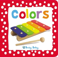 Busy Baby Dotty Colors 1848791399 Book Cover