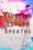 A Hundred Stolen Breaths 1523755202 Book Cover
