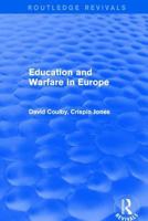 Revival: Education and Warfare in Europe (2001) 0415791944 Book Cover