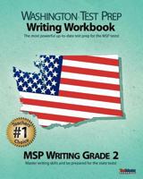 WASHINGTON TEST PREP Writing Workbook MSP Writing Grade 2 1475255217 Book Cover
