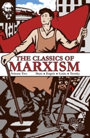 The Classics of Marxism: Volume Two 1900007614 Book Cover