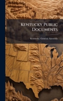 Kentucky Public Documents 1024530930 Book Cover