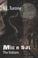 Mic n' Sal, the Italians 1726705773 Book Cover