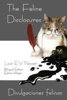 The Feline Disclosures / Divulgaciones Felinas 1939879116 Book Cover