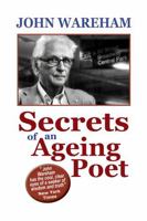 Secrets of an Ageing Poet B0GMBSVR6L Book Cover