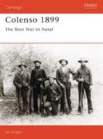 Colenso 1899: The Boer War in Natal (Campaign) 0275986381 Book Cover