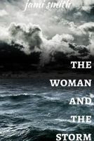 The Woman and the Storm 035929541X Book Cover