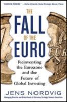 The Fall of the Euro: Reinventing the Eurozone and the Future of Global Investing 007183057X Book Cover