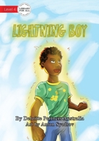 Lightning Boy 1922331473 Book Cover