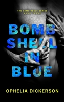 Bombshell in Blue 1722369604 Book Cover