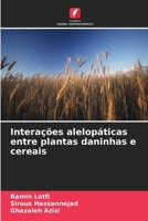 Interações alelopáticas entre plantas daninhas e cereais 620904851X Book Cover