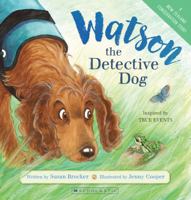 Watson the Detective Dog 177543849X Book Cover
