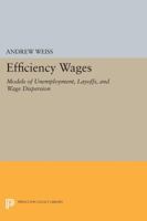 Efficiency Wage Models Of Unemployment (Fundamentals Of Pure And Applied Economics) 0691608903 Book Cover