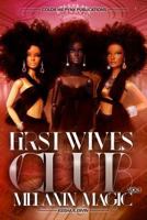 First Wives Club Vol.1 Melanin Magic 1720637865 Book Cover