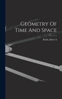 Geometry of Time and Space 1014915724 Book Cover