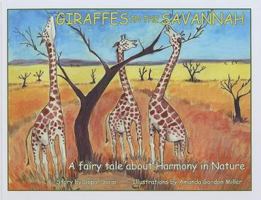 Giraffes in the Savannah 1934696102 Book Cover