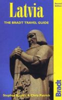 Latvia: The Bradt Travel Guide 1898323909 Book Cover