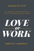 Love or Work 0310358302 Book Cover