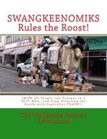 SWANGKEENOMIKS Rules the Roost!: 1727647327 Book Cover