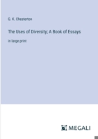 The Uses of Diversity; A Book of Essays: in large print 3368369415 Book Cover