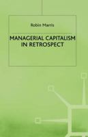 Managerial Capitalism in Retrospect 0333588886 Book Cover
