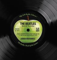Flip Side Beatles, volume 1: The Beatles: Band of the Sixties / Starr Time: A Celebration of Ringo 0692935088 Book Cover