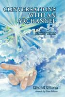 Conversations With An Archangel: Uriel's Wheel 1950169146 Book Cover