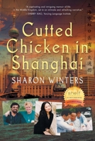 Cutted Chicken in Shanghai B0CX4P6JPS Book Cover