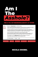 Am I the Asshole? 1067133712 Book Cover