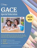 GACE Special Education General and Adapted Curriculum (081, 082, 581, 083, 084, 583) Study Guide: Georgia Assessments for the Certification of Educators Exam Prep and Practice Test Questions 1635305306 Book Cover