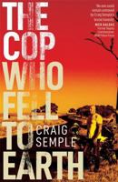 The Cop Who Fell to Earth 1760687936 Book Cover