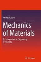 Mechanics of Materials: An Introduction to Engineering Technology 3319360442 Book Cover
