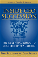 Inside CEO Succession: The Essential Guide to Leadership Transition 1118203216 Book Cover