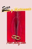 Sexo y Matrimonio (Spanish Edition) B0GT4RQD7F Book Cover