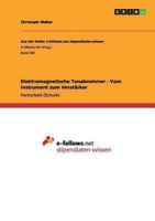 Elektromagnetische Tonabnehmer - Vom Instrument zum Verstärker 3656038031 Book Cover