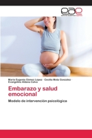 Embarazo y Salud Emocional 3659084549 Book Cover