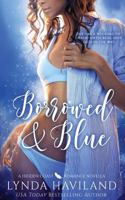 Borrowed & Blue: A Hidden Coast Romance Novella 1537678523 Book Cover