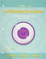 Guided Notebook for Mylab Math Ecourse for Trigsted/Gallaher/Bodden Intermediate Algebra 0321990439 Book Cover