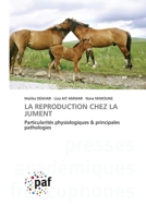 La Reproduction Chez La Jument 3841634737 Book Cover