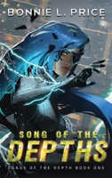 Song of the Depths : A Why Choose Science Fantasy Adventure 1951235029 Book Cover