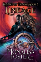 Lineage (Ravages of Honor) 173420348X Book Cover