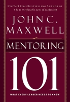Mentoring 101 1400280222 Book Cover