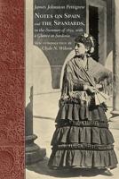 Notes on Spain and the Spaniards, in the Summer of 1859, With a Glance at Sardinia 1015803172 Book Cover