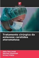 Tratamento cirúrgico da estenose carotídea ateromatosa (Portuguese Edition) 6207788958 Book Cover