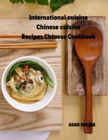 International cuisine, Chinese cuisine, Recipes Chinese Cookbook null Book Cover